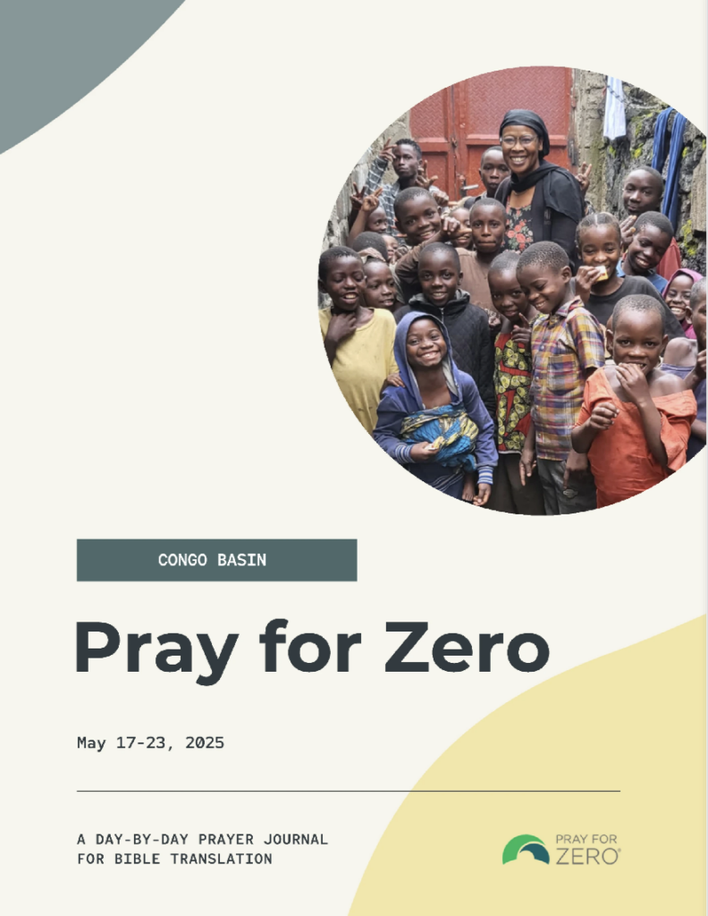 Smiling children and a woman in the Congo Basin featured on the cover of the 'Pray for Zero' Bible translation prayer journal, dated May 17–23, 2025.